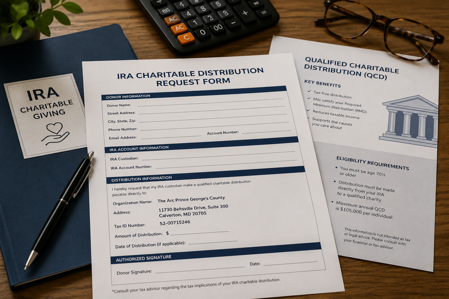 A desktop workspace featuring IRA charitable distribution documents, a calculator, pen, eyeglasses, and financial materials representing charitable retirement giving and planned donations.